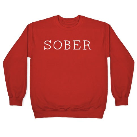 SOBER Crewneck Sweatshirt